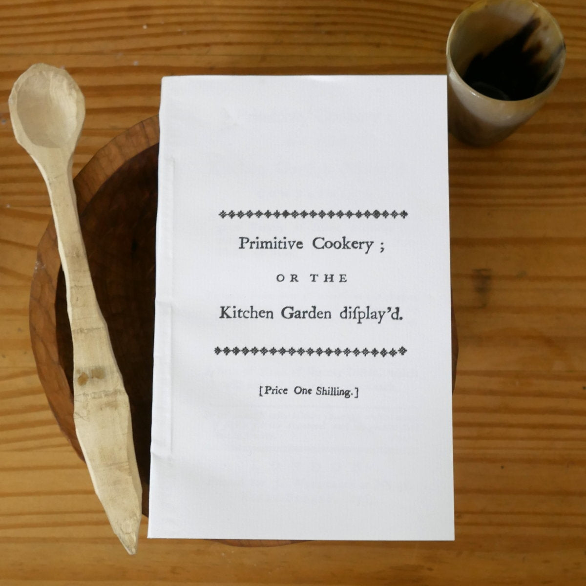 Primitive Cookery Book 1 Primitive Cookery Book